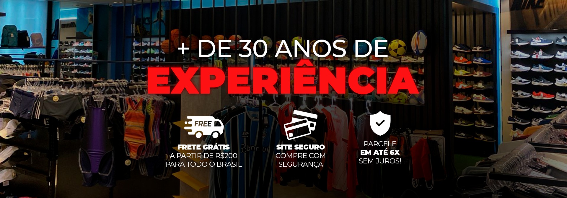 + de 30 anos de experiência